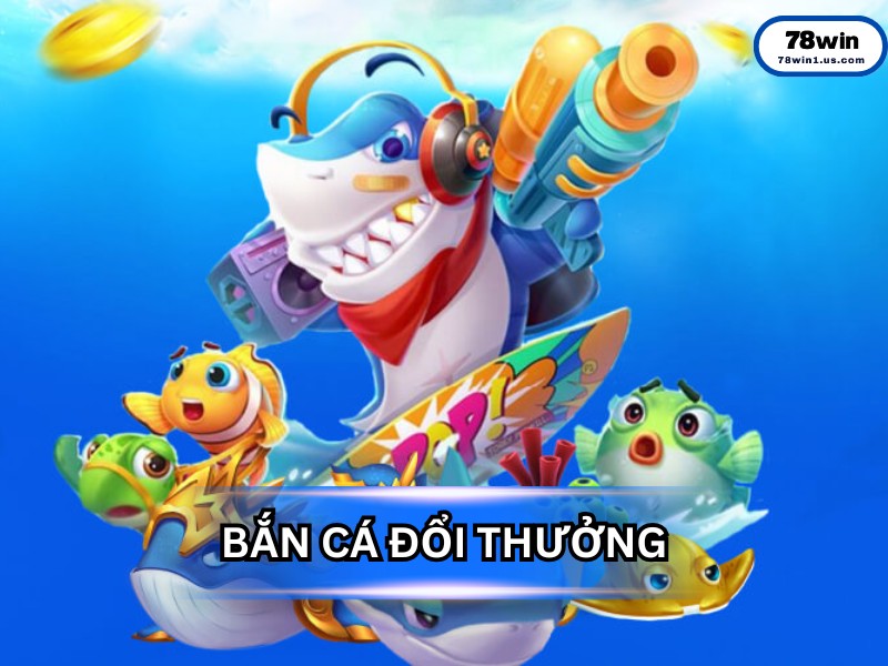 Sự khác biệt giữa bắn cá truyền thống và bắn cá đổi thưởng online